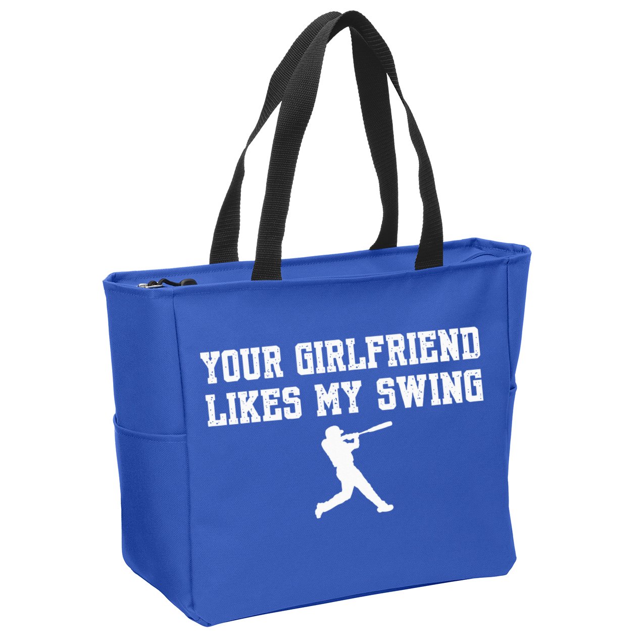 Funny Baseball Quote Your Girlfriend Likes My Swing Yo.Uth Zip Tote Bag