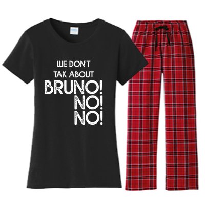 Funny Bruno Quote We Don't Talk About Bruno Cool Bruno Women's Flannel Pajama Set