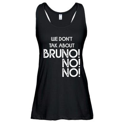 Funny Bruno Quote We Don't Talk About Bruno Cool Bruno Ladies Essential Flowy Tank