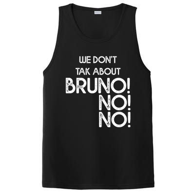 Funny Bruno Quote We Don't Talk About Bruno Cool Bruno PosiCharge Competitor Tank