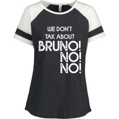 Funny Bruno Quote We Don't Talk About Bruno Cool Bruno Enza Ladies Jersey Colorblock Tee