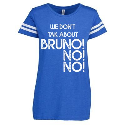 Funny Bruno Quote We Don't Talk About Bruno Cool Bruno Enza Ladies Jersey Football T-Shirt