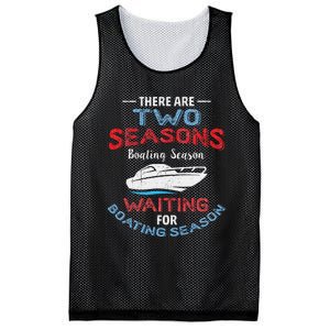 Funny Boating Quote Two Seasons Of Boating Mesh Reversible Basketball Jersey Tank