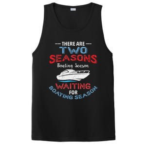 Funny Boating Quote Two Seasons Of Boating PosiCharge Competitor Tank