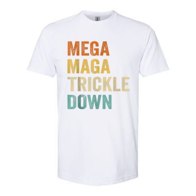 Funny Biden Quotes Mega MAGA Trickle Down Softstyle CVC T-Shirt