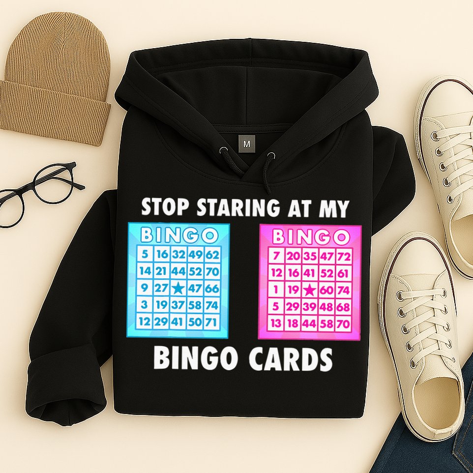 Funny Bingo Queen Stop Staring At My Bingo Cards Hoodie