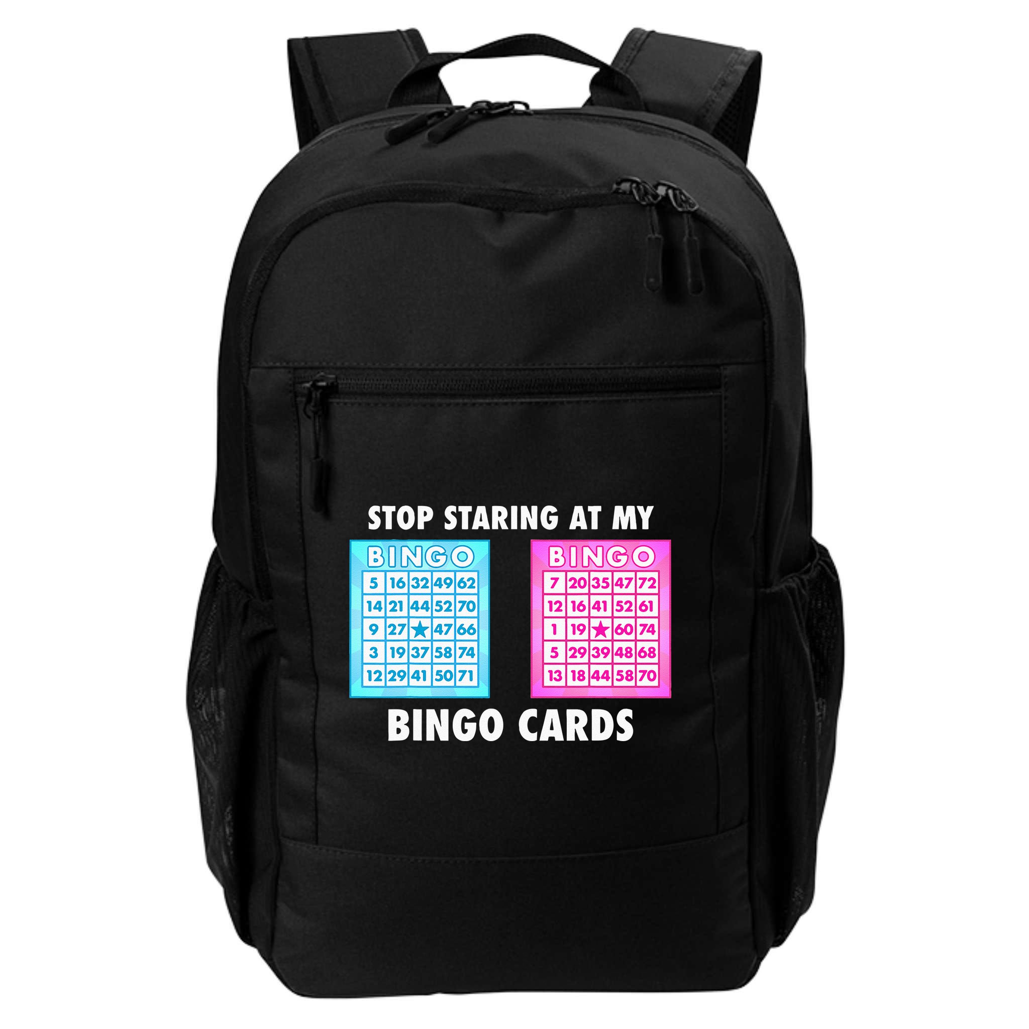 Funny Bingo Queen Stop Staring At My Bingo Cards Backpack