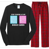 Funny Bingo Queen Stop Staring At My Bingo Cards Long Sleeve Pajama Set