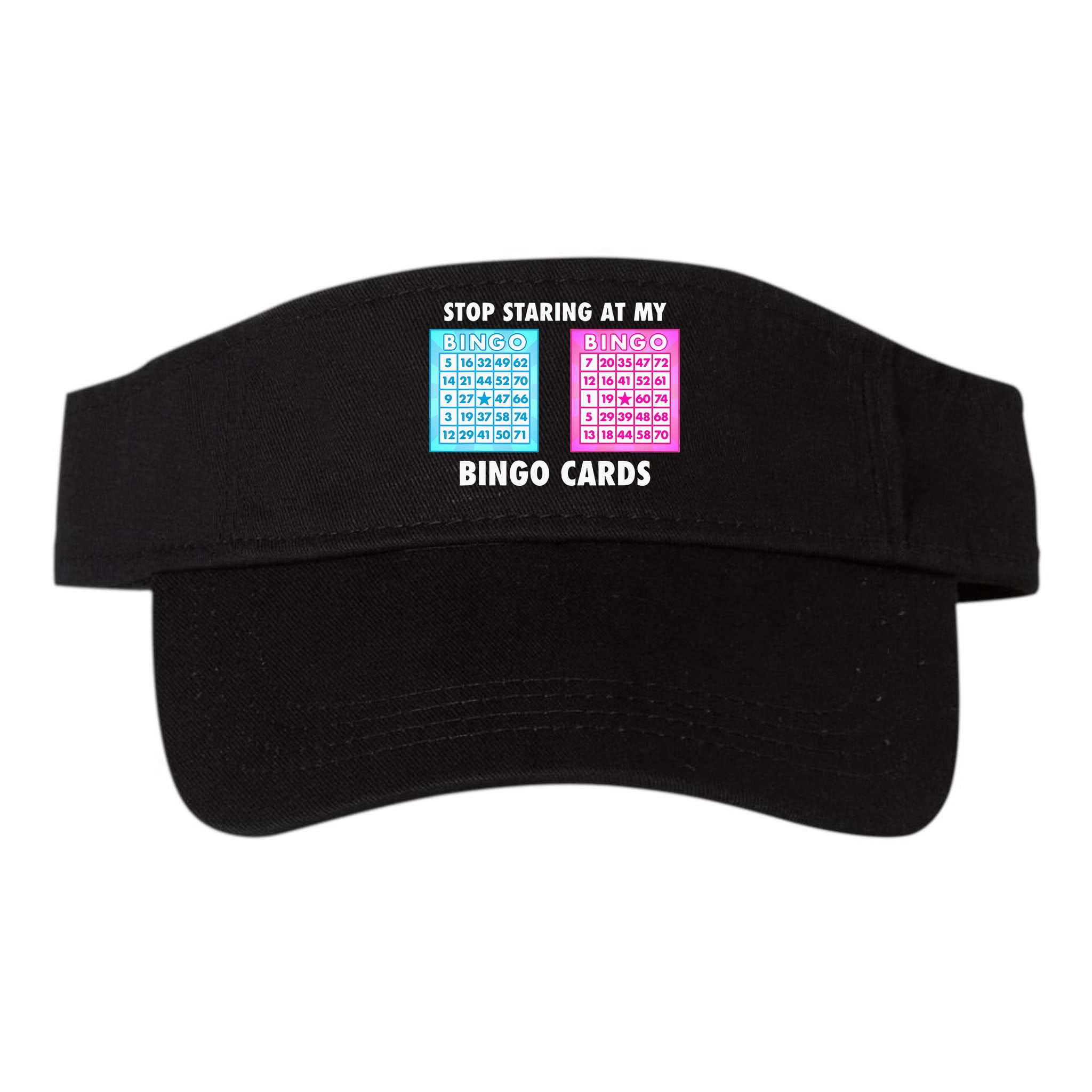 Funny Bingo Queen Stop Staring At My Bingo Cards Visor