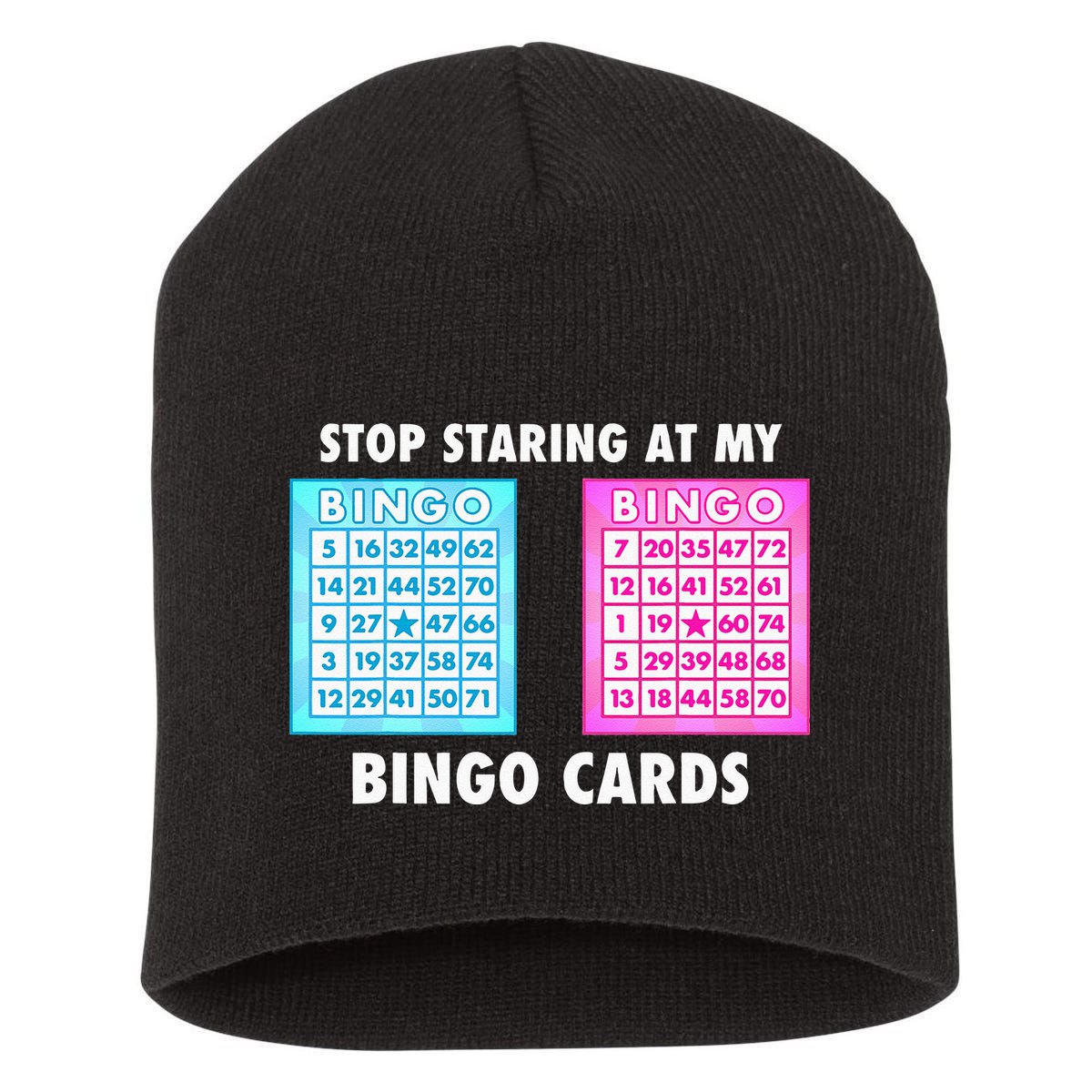 Funny Bingo Queen Stop Staring At My Bingo Cards Short Acrylic Beanie