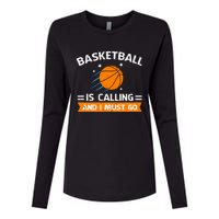 Funny Basketball Quote Funny Sports Funny Basketball Lover Womens Cotton Relaxed Long Sleeve T-Shirt