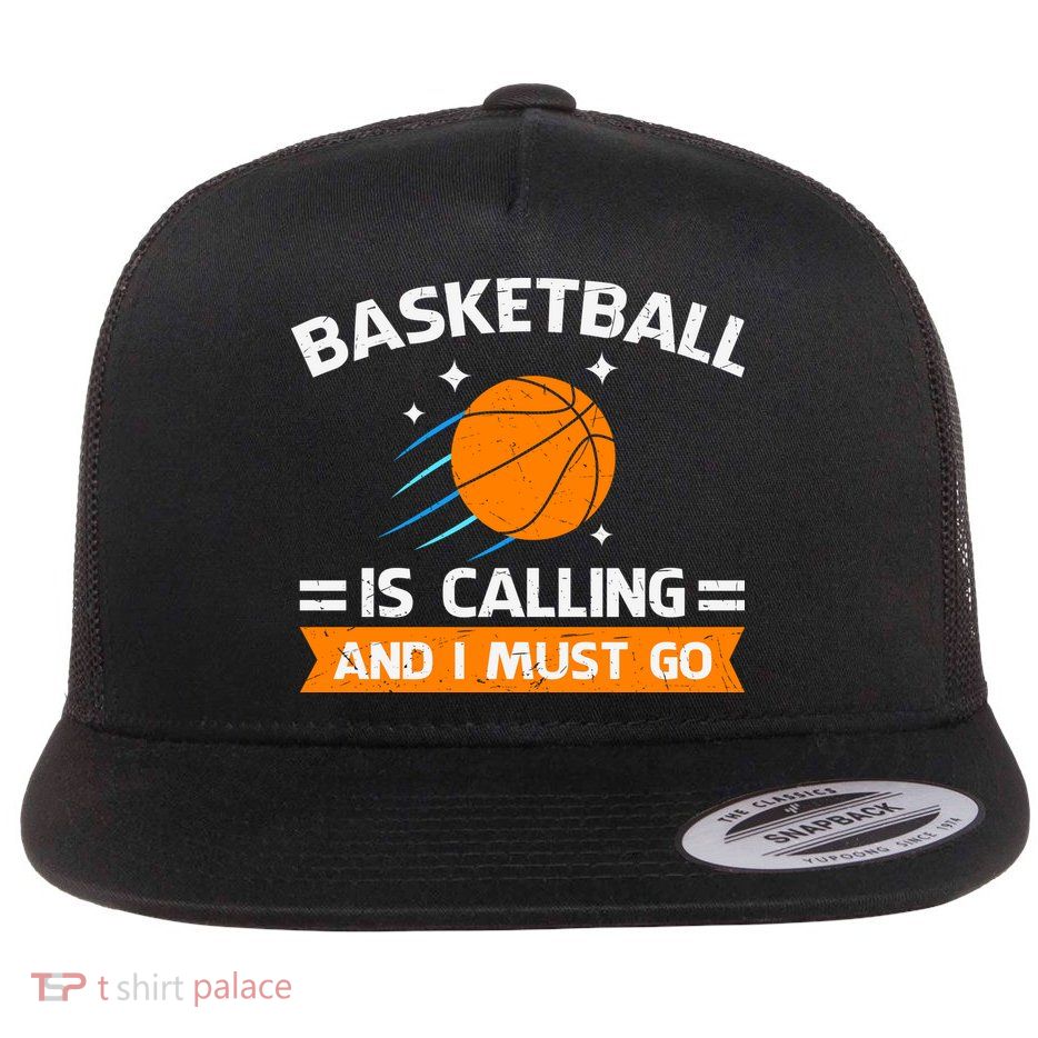Funny Basketball Quote Funny Sports Funny Basketball Lover Flatbill Hat