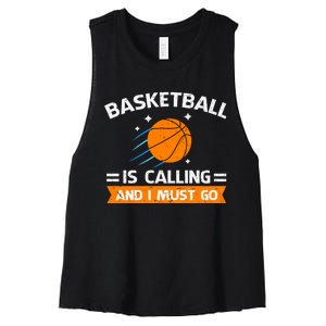 Funny Basketball Quote Funny Sports Funny Basketball Lover Women's Racerback Cropped Tank