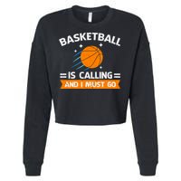 Funny Basketball Quote Funny Sports Funny Basketball Lover Cropped Pullover Crew