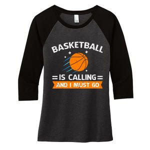 Funny Basketball Quote Funny Sports Funny Basketball Lover Women's Tri-Blend 3/4-Sleeve Raglan Shirt