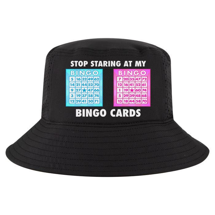 Funny Bingo Queen Stop Staring At My Bingo Cards Cool Comfort Performance Bucket Hat