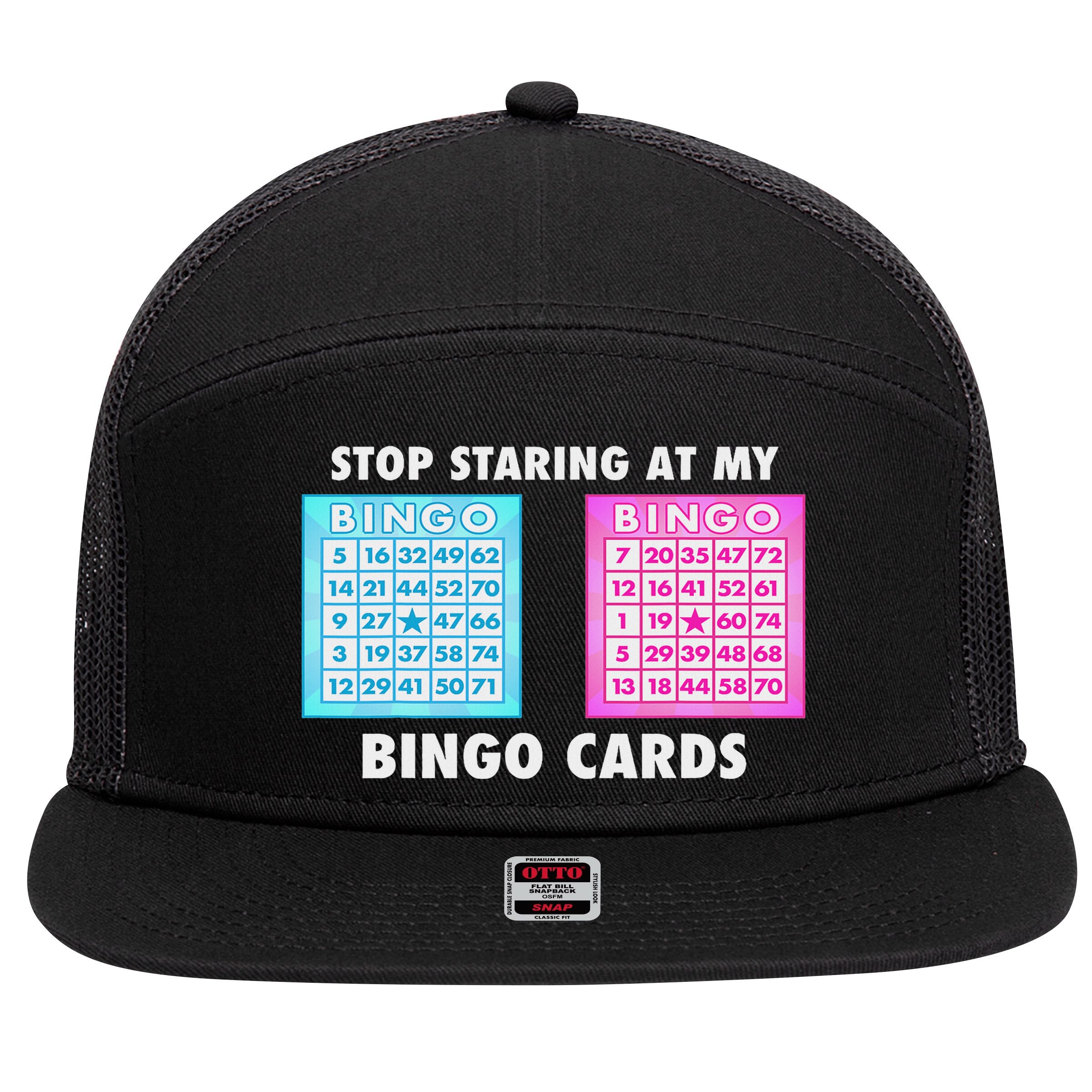 Funny Bingo Queen Stop Staring At My Bingo Cards 7 Panel Mesh Trucker Snapback Hat