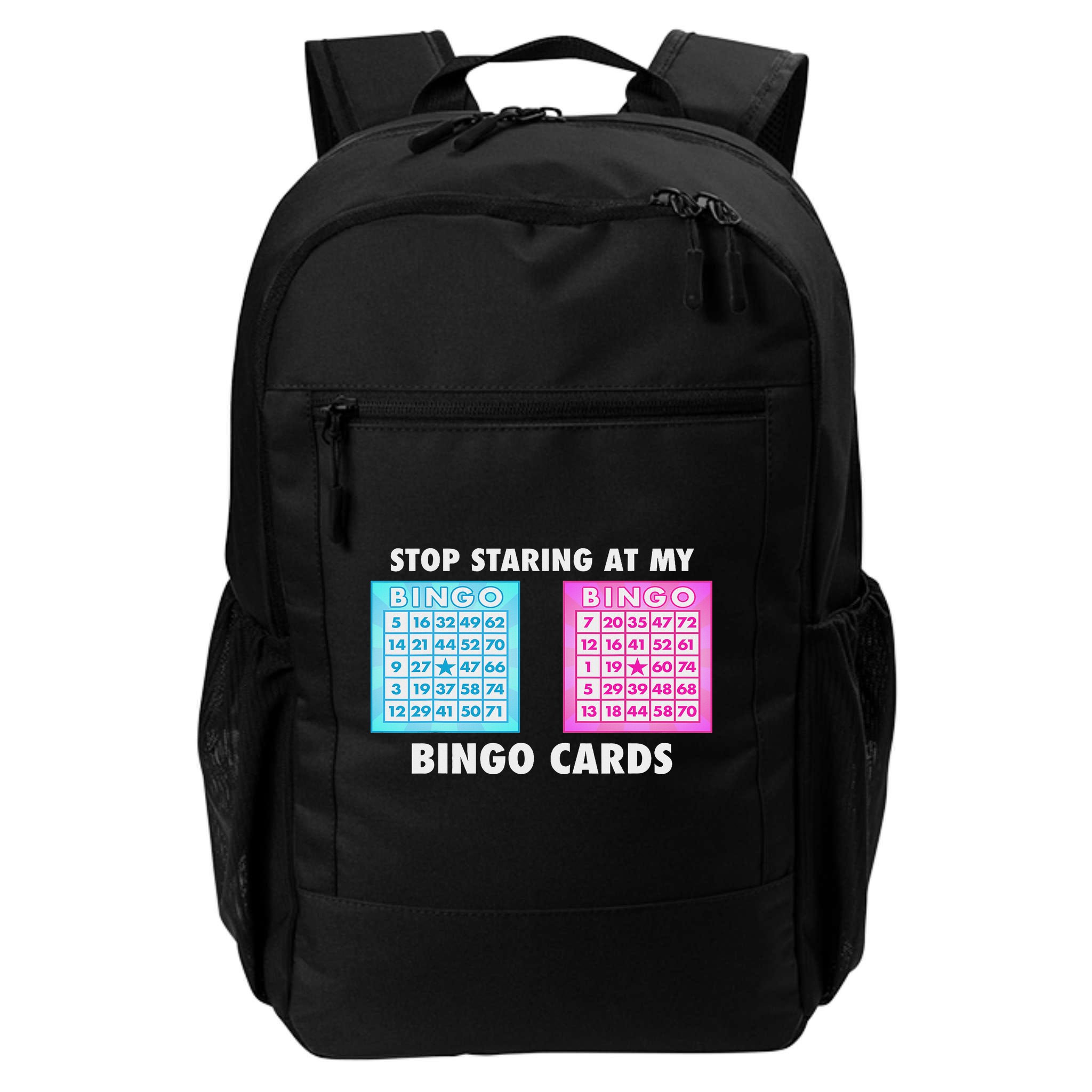 Funny Bingo Queen Stop Staring At My Bingo Cards Backpack