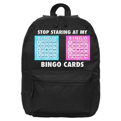 Funny Bingo Queen Stop Staring At My Bingo Cards 16 in Basic Backpack