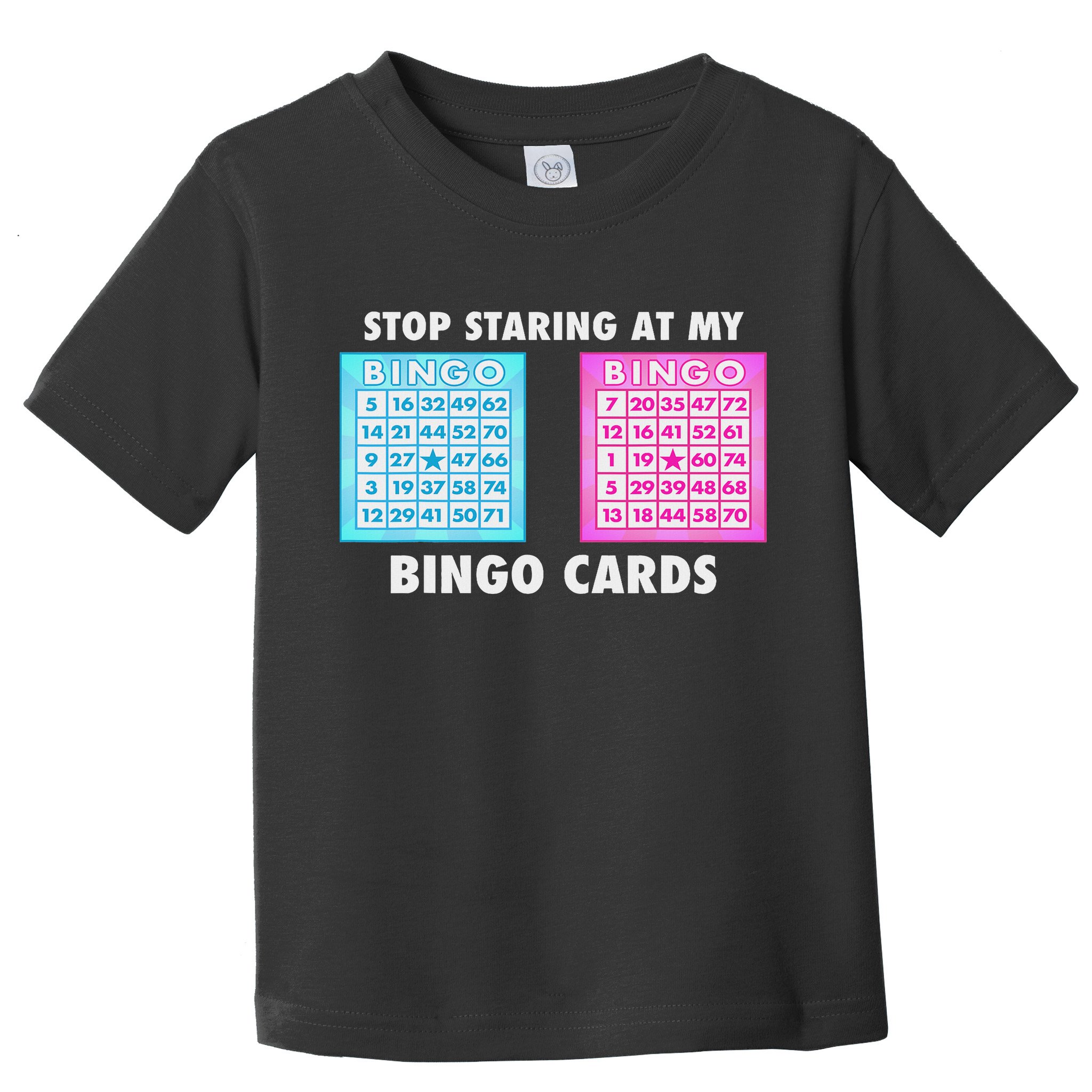 Funny Bingo Queen Stop Staring At My Bingo Cards Toddler T-Shirt