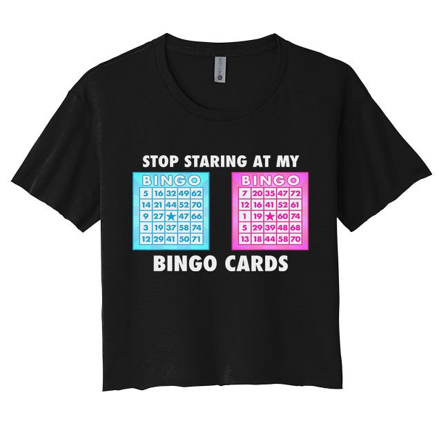 Funny Bingo Queen Stop Staring At My Bingo Cards Crop Top