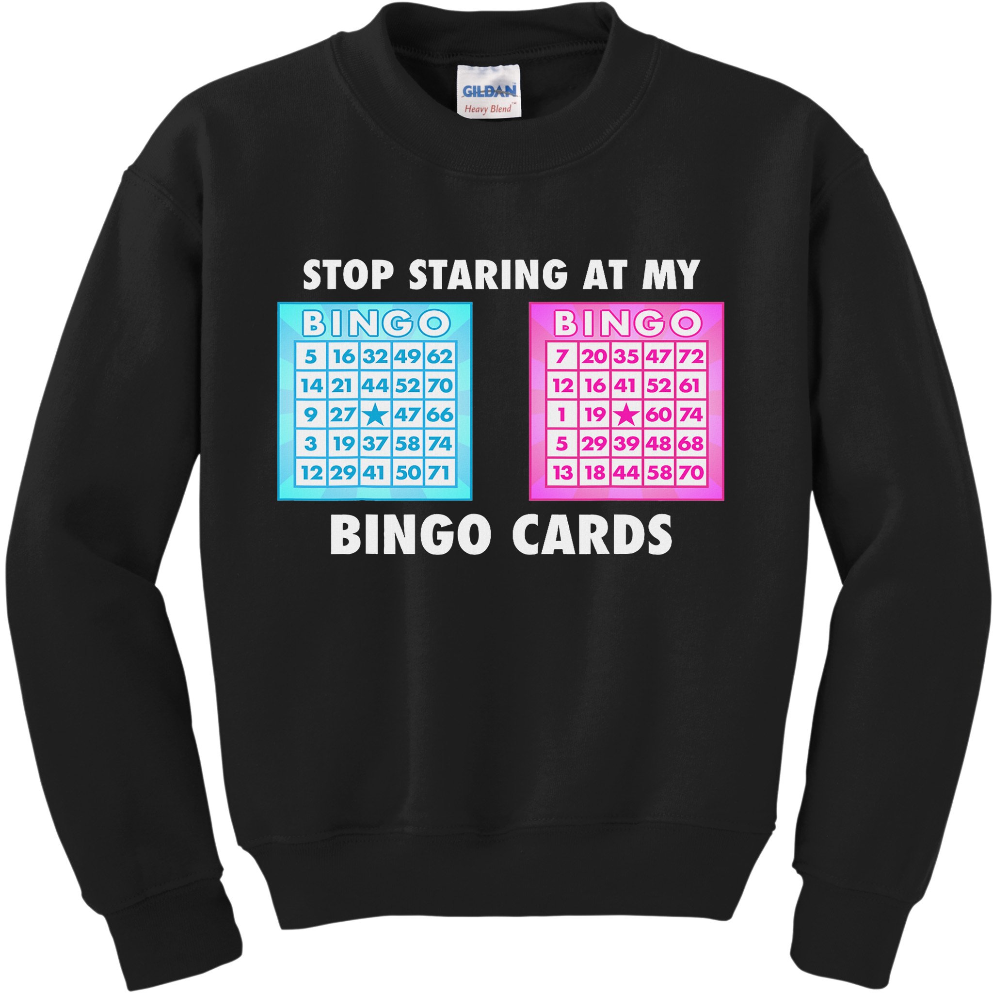 Funny Bingo Queen Stop Staring At My Bingo Cards Kids Sweatshirt