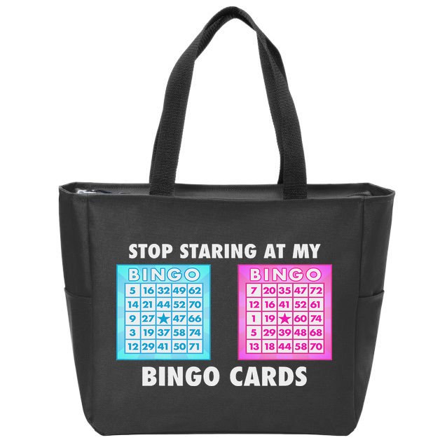 Funny Bingo Queen Stop Staring At My Bingo Cards Zip Tote Bag