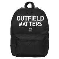 Funny Baseball Quote Outfield Matters Outfielders 16 in Basic Backpack