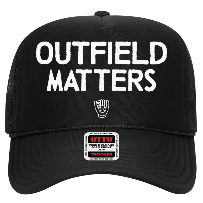 Funny Baseball Quote Outfield Matters Outfielders Hat