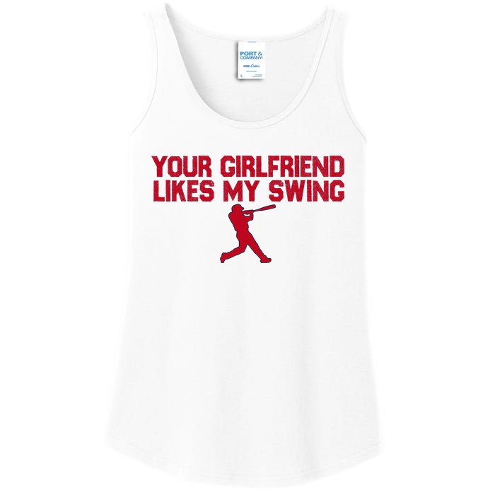 Funny Baseball Quote Your Girlfriend Likes My Swing Ladies Essential Tank