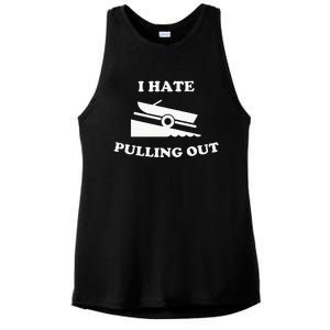 Funny Boating Quote I Hate Pulling Out For Boat Captain Ladies PosiCharge Tri-Blend Wicking Tank