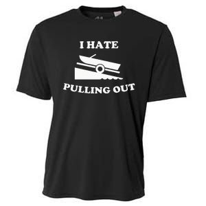 Funny Boating Quote I Hate Pulling Out For Boat Captain Cooling Performance Crew T-Shirt