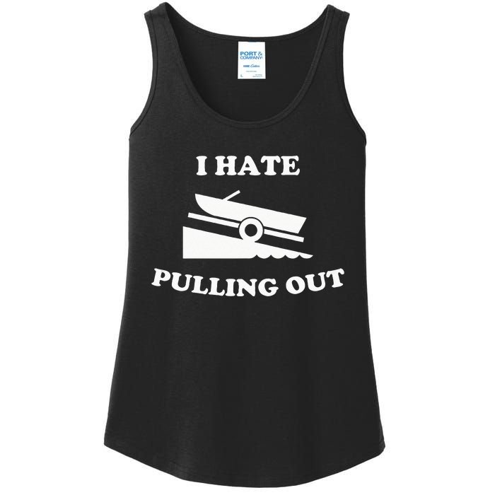 Funny Boating Quote I Hate Pulling Out For Boat Captain Ladies Essential Tank