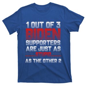 Funny Biden Quote 1 Out Of 3 Biden Supporters Biden Gift T-Shirt