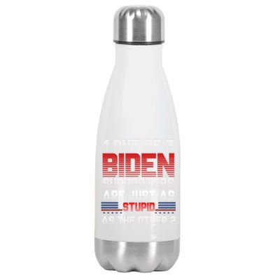 Funny Biden Quote 1 Out Of 3 Biden Supporters Biden Gift Stainless Steel Insulated Water Bottle