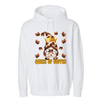 Funny Barista Queen Of Coffee Gnome And Coffee Mom Gift Garment-Dyed Fleece Hoodie