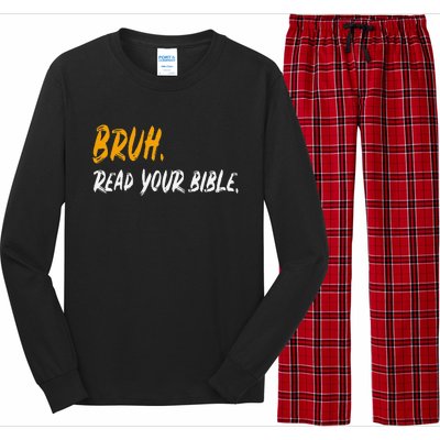 Funny Bruh Read Your Bible Meme Christian Gift Long Sleeve Pajama Set