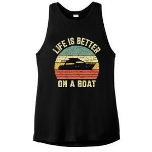 Funny Boating Retro Gift Life Better On A Boat Captain Ladies PosiCharge Tri-Blend Wicking Tank