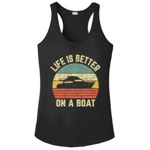 Funny Boating Retro Gift Life Better On A Boat Captain Ladies PosiCharge Competitor Racerback Tank