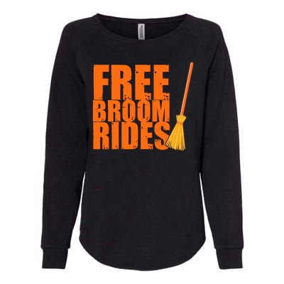 Free Broom Rides Funny Halloween Womens California Wash Sweatshirt