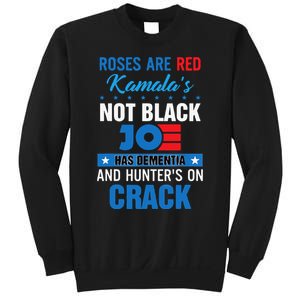 Funny Biden Roses Are Red Kamala Not Black Joe Sweatshirt