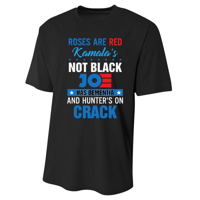 Funny Biden Roses Are Red Kamala Not Black Joe Performance Sprint T-Shirt