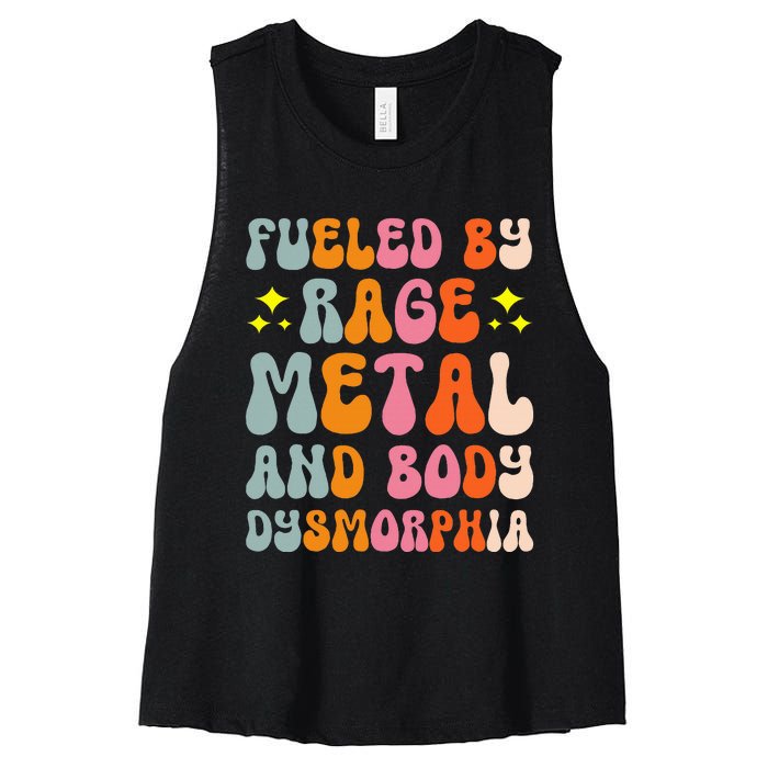 Fueled By Rage Metal And Body Dysmorphia Women's Racerback Cropped Tank