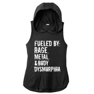 Fueled By Rage Metal And Body Dysmorphia Funny Ladies PosiCharge Tri-Blend Wicking Draft Hoodie Tank