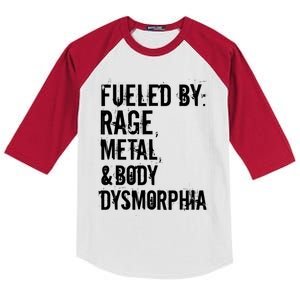 Fueled By Rage Metal And Body Dysmorphia Funny Kids Colorblock Raglan Jersey