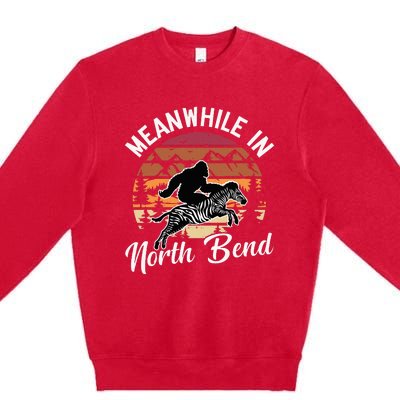 Funny Bigfoot Riding A Zebra Meanwhile In North Bend Premium Crewneck Sweatshirt