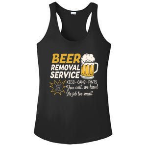 Funny Beer Removal Service Beer Ing Gift Ladies PosiCharge Competitor Racerback Tank