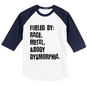 Fueled By Rage Metal And Body Dysmorphia Grunge Baseball Sleeve Shirt