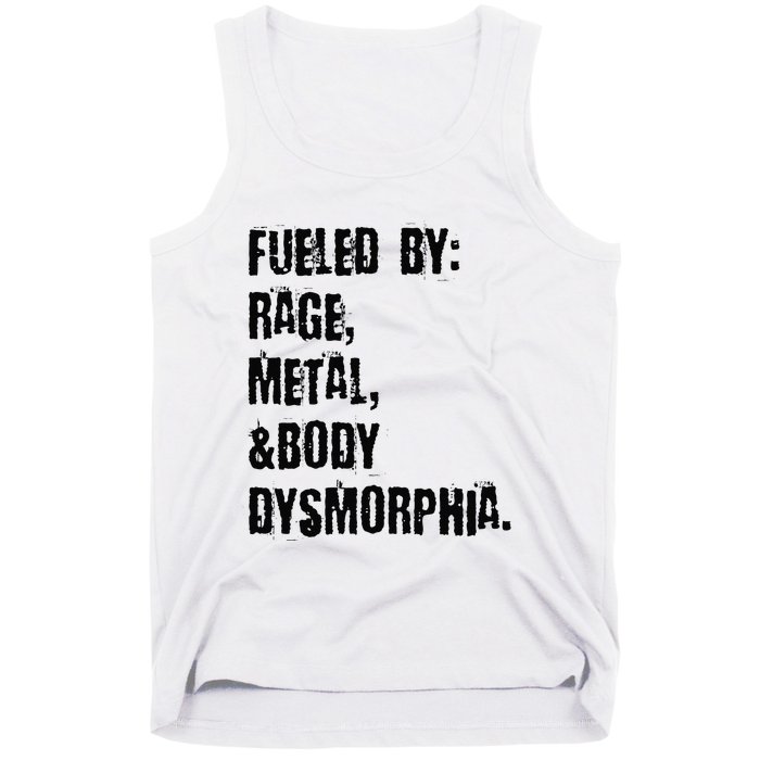 Fueled By Rage Metal And Body Dysmorphia Grunge Tank Top