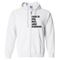 Fueled By Rage Metal And Body Dysmorphia Grunge Full Zip Hoodie